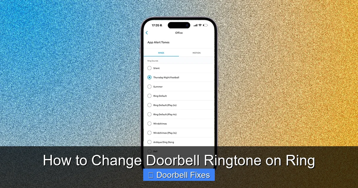 How to Change Doorbell Ringtone on Ring