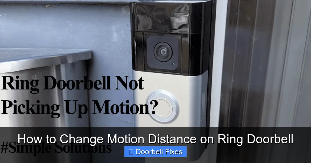 How to Change Motion Distance on Ring Doorbell