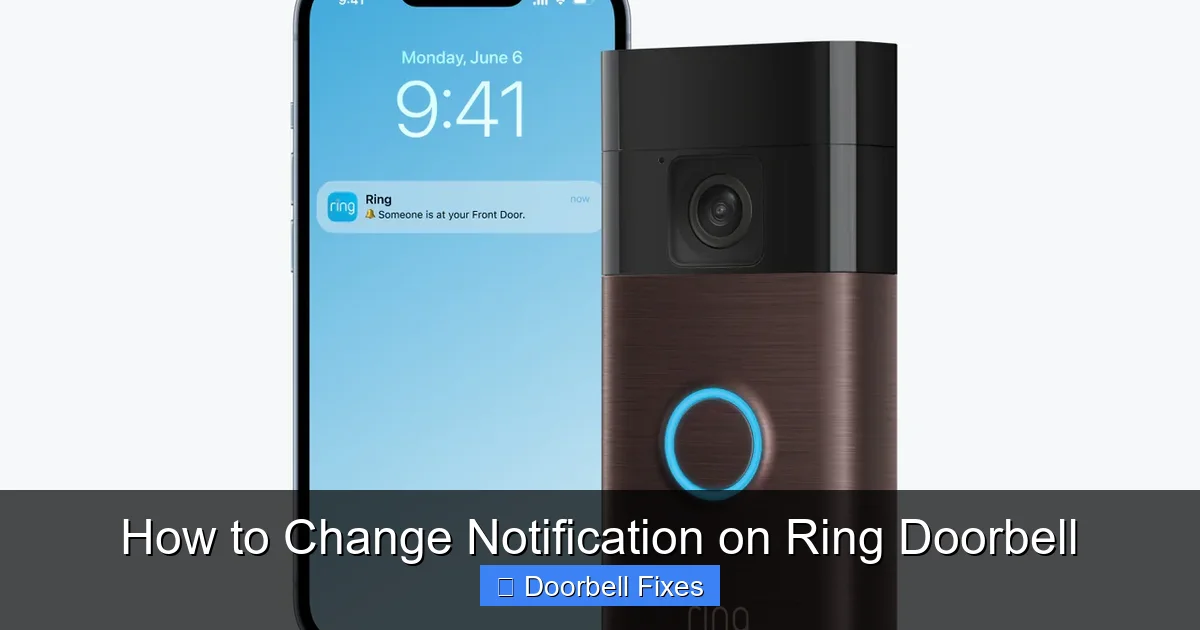 How to Change Notification on Ring Doorbell