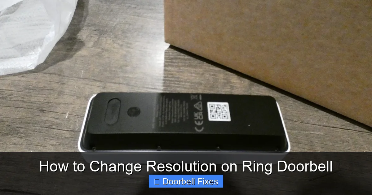 How to Change Resolution on Ring Doorbell