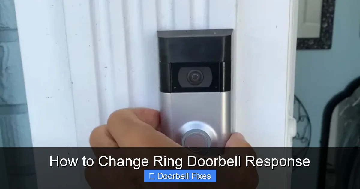 How to Change Ring Doorbell Response