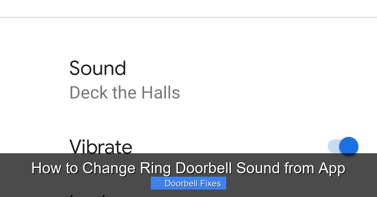 How to Change Ring Doorbell Sound from App