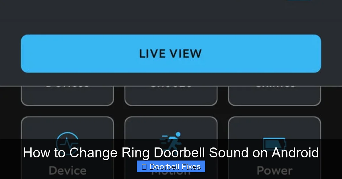 How to Change Ring Doorbell Sound on Android