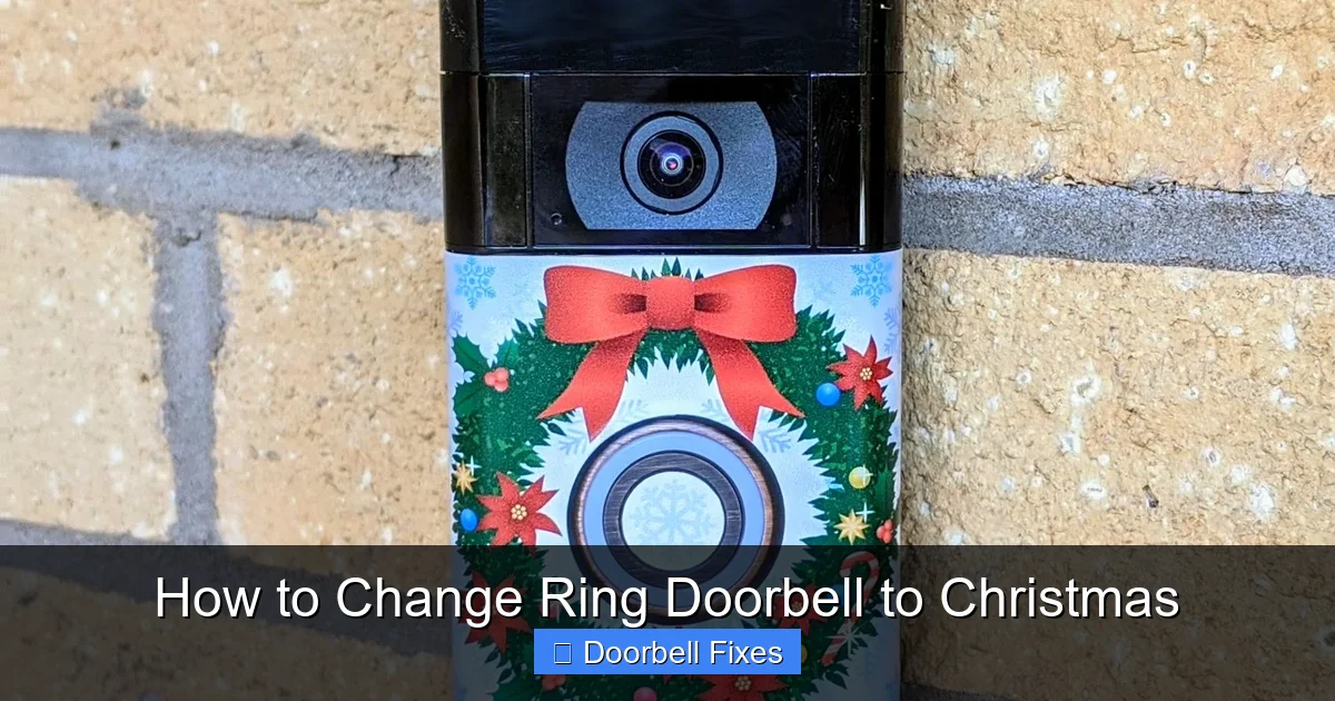 How to Change Ring Doorbell to Christmas
