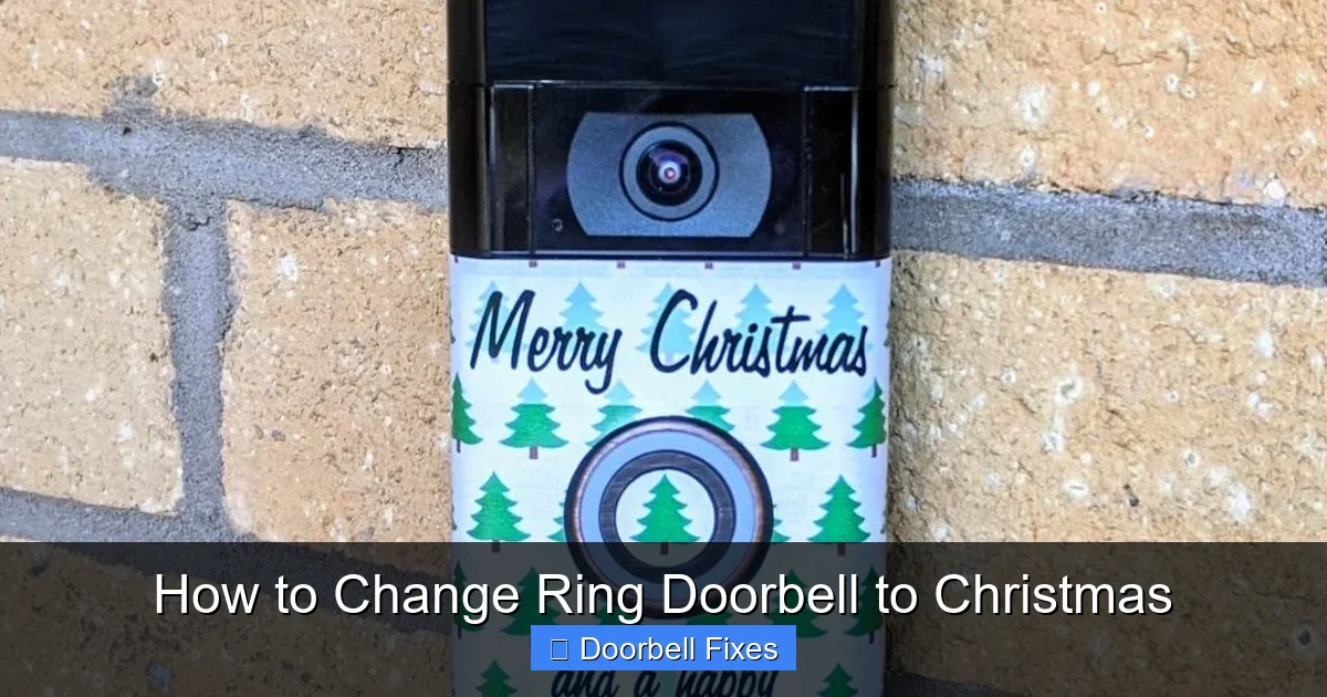 How to Change Ring Doorbell to Christmas