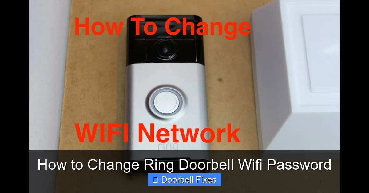 How to Change Ring Doorbell Wifi Password