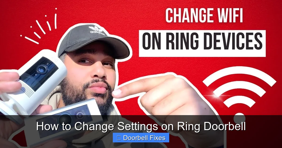 How to Change Settings on Ring Doorbell
