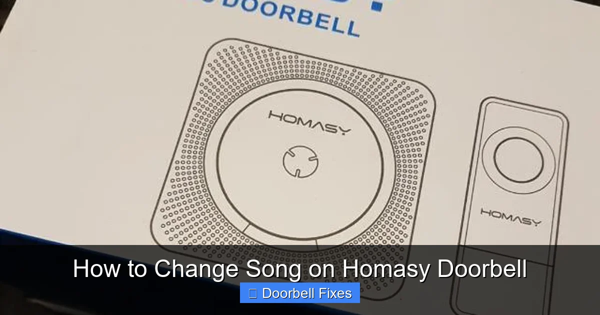 How to Change Song on Homasy Doorbell
