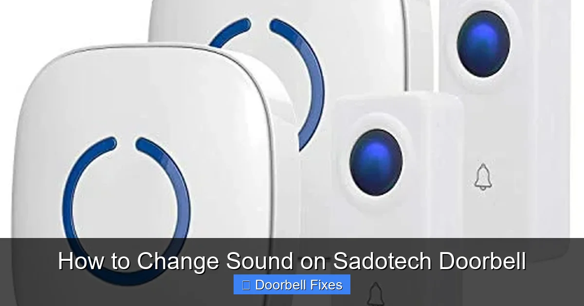How to Change Sound on Sadotech Doorbell