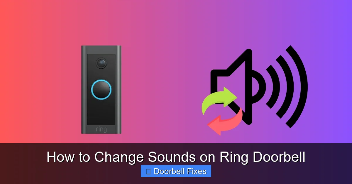 How to Change Sounds on Ring Doorbell