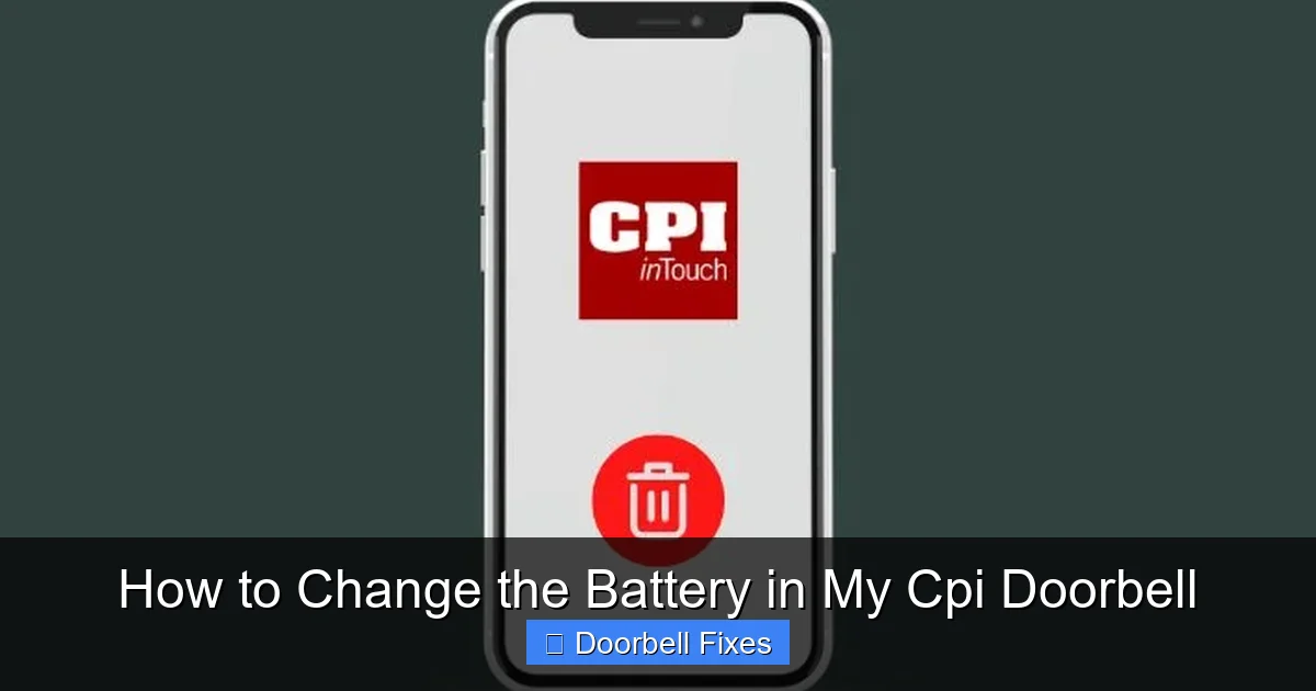 How to Change the Battery in My Cpi Doorbell