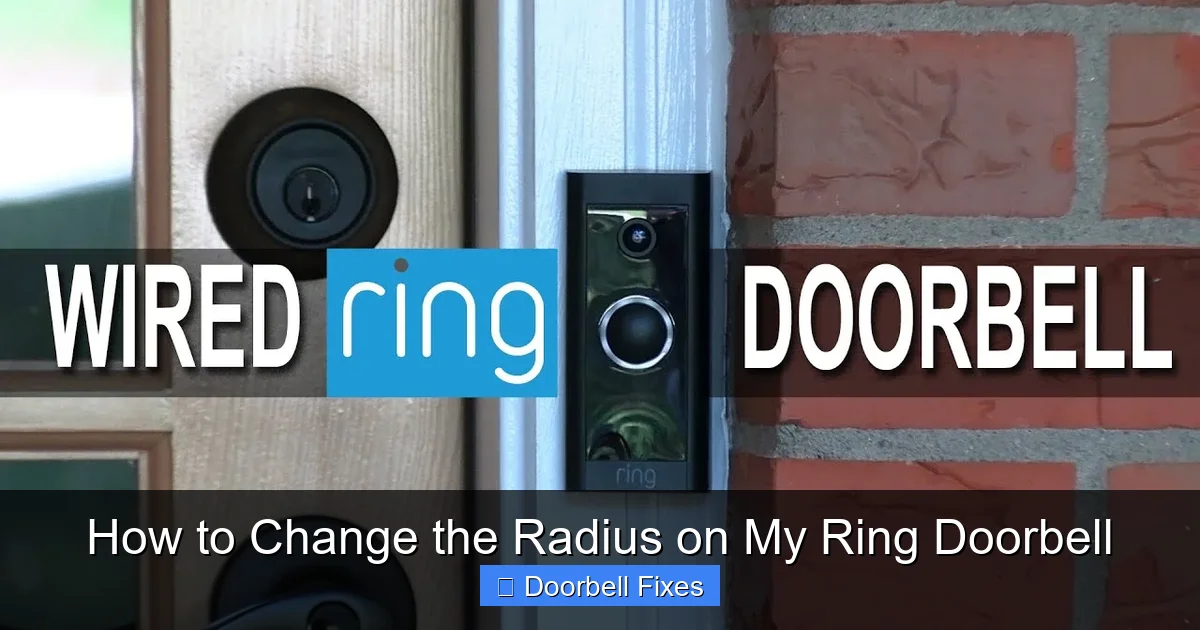 How to Change the Radius on My Ring Doorbell