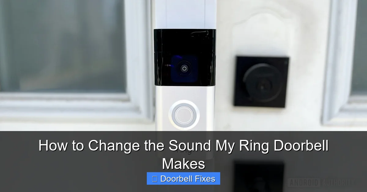 How to Change the Sound My Ring Doorbell Makes