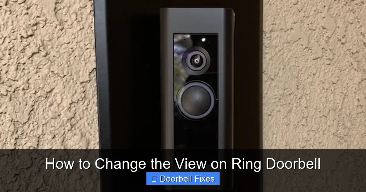 How to Change the View on Ring Doorbell