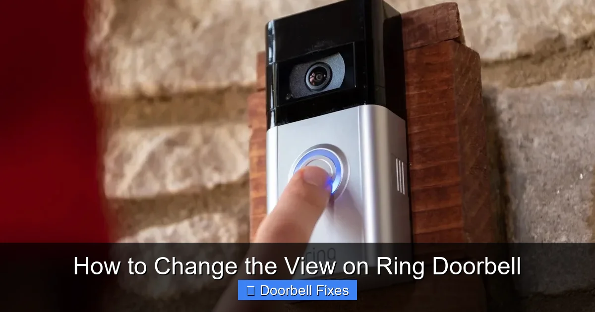 How to Change the View on Ring Doorbell