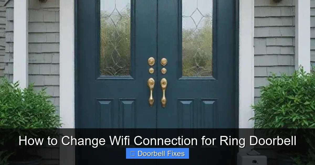 How to Change Wifi Connection for Ring Doorbell