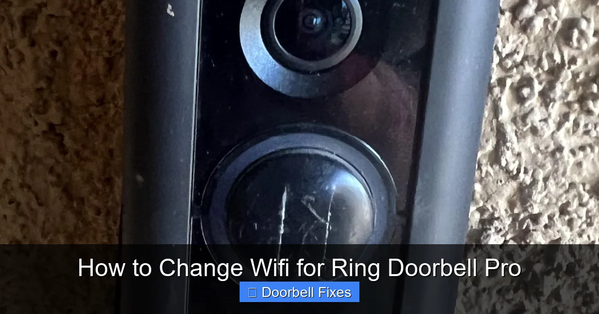 How to Change Wifi for Ring Doorbell Pro