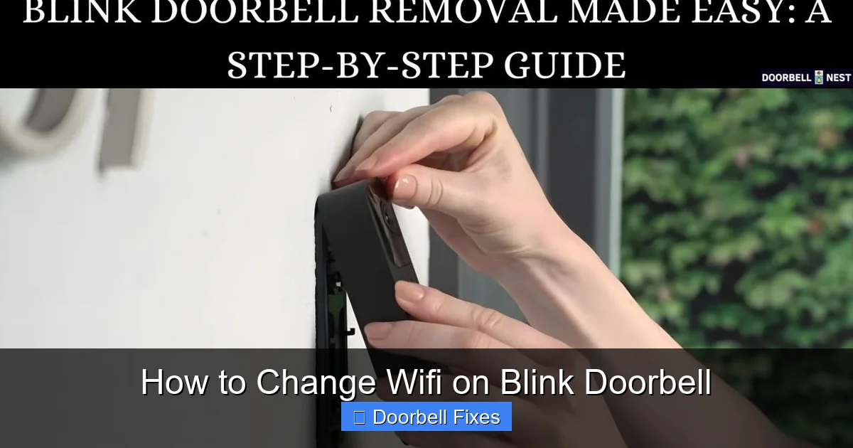 How to Change Wifi on Blink Doorbell