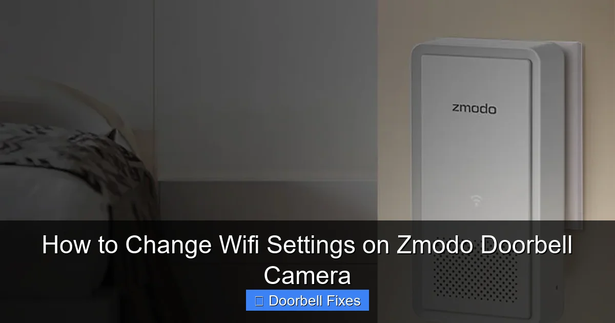 How to Change Wifi Settings on Zmodo Doorbell Camera