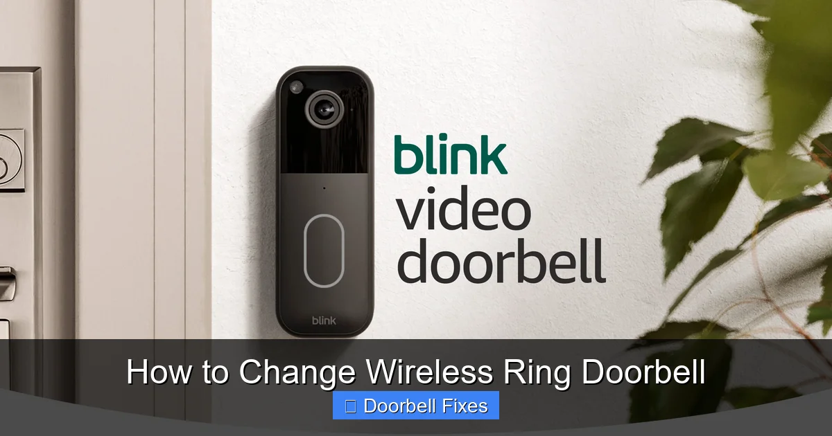 How to Change Wireless Ring Doorbell