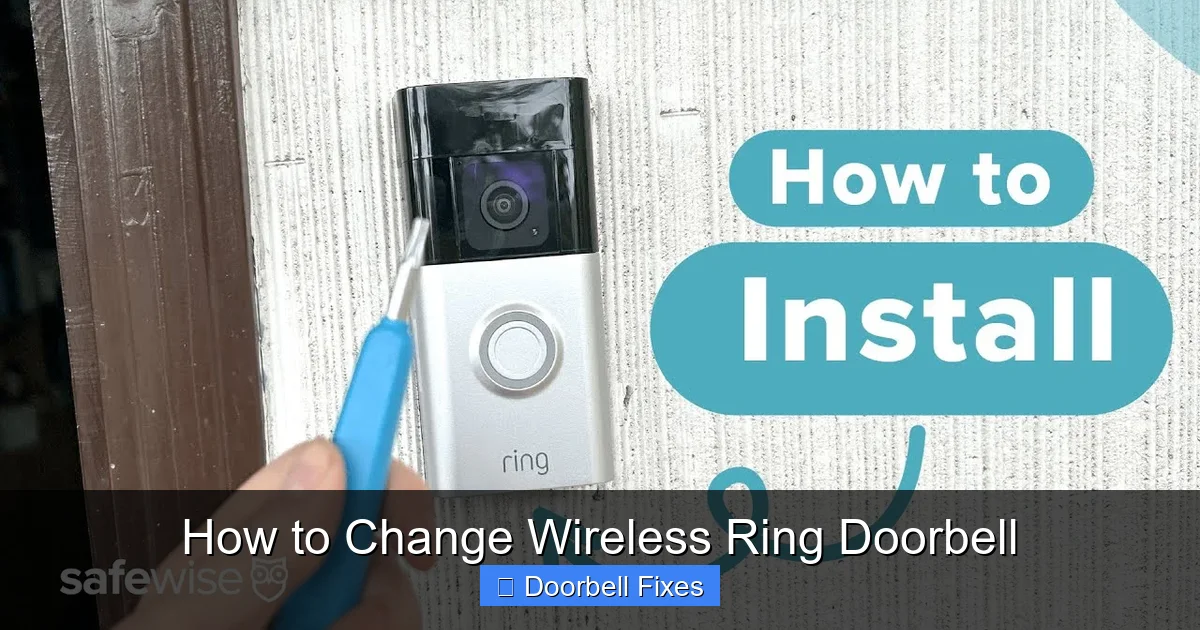 How to Change Wireless Ring Doorbell