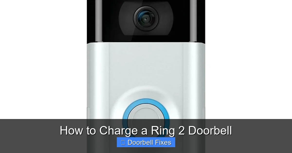 How to Charge a Ring 2 Doorbell