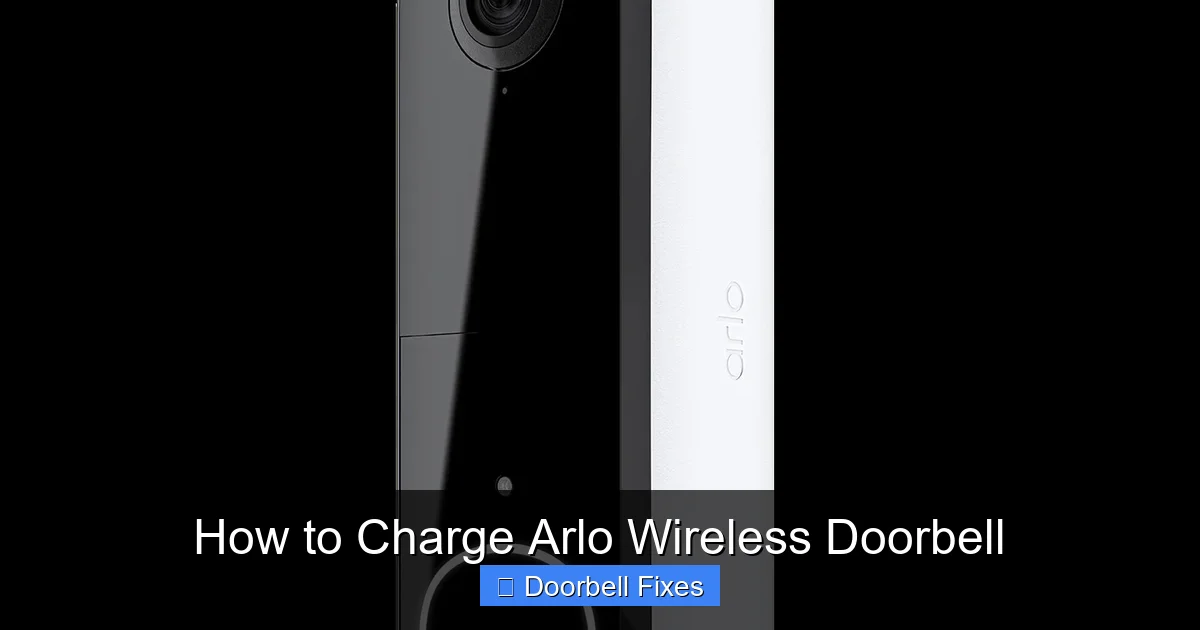 How to Charge Arlo Wireless Doorbell