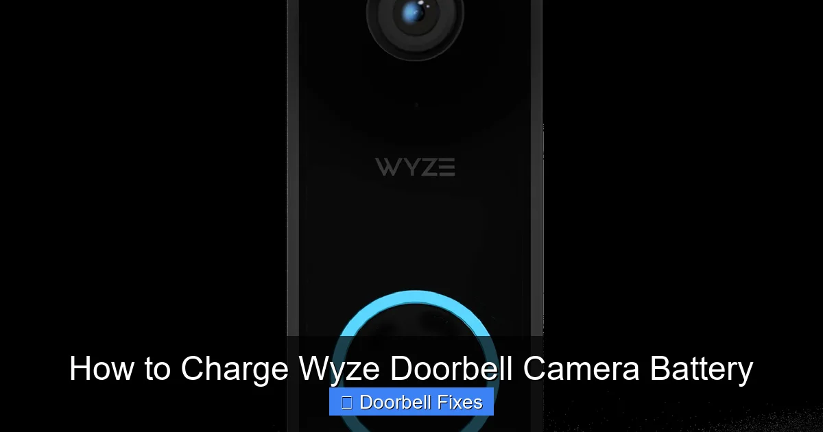 How to Charge Wyze Doorbell Camera Battery