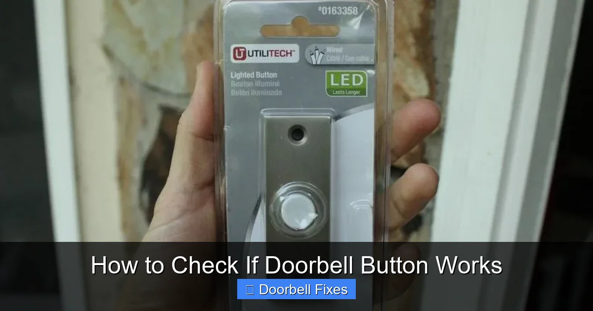 How to Check If Doorbell Button Works