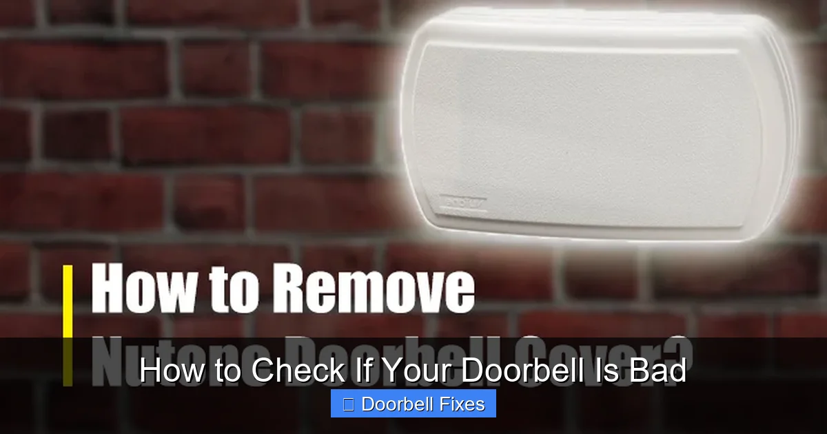 How to Check If Your Doorbell Is Bad