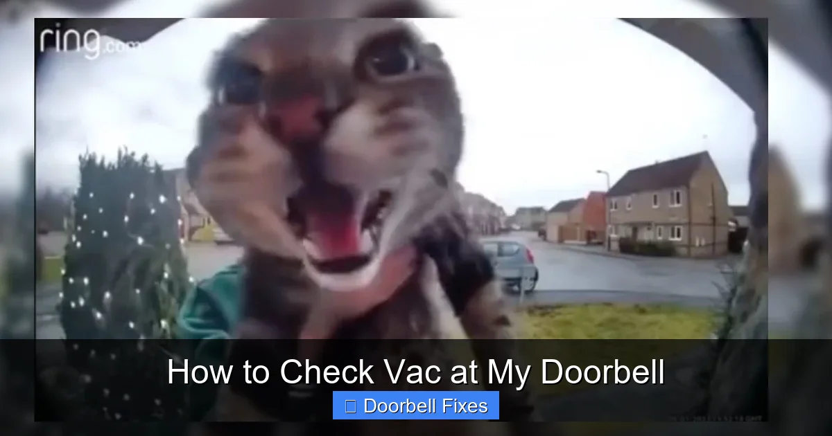 How to Check Vac at My Doorbell