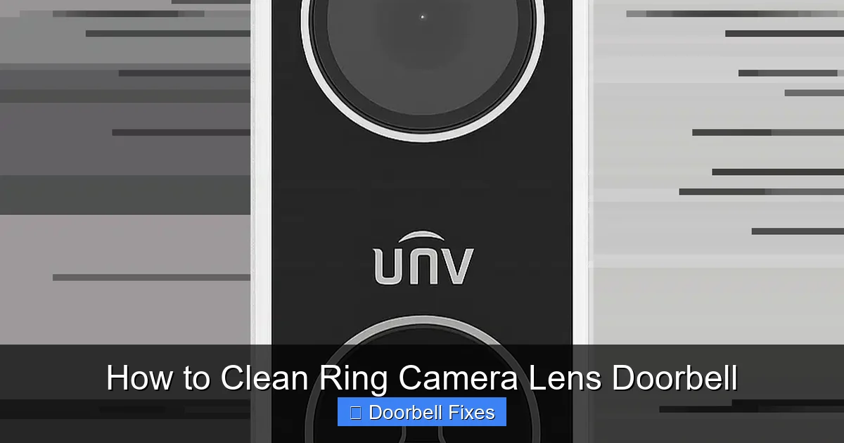 How to Clean Ring Camera Lens Doorbell