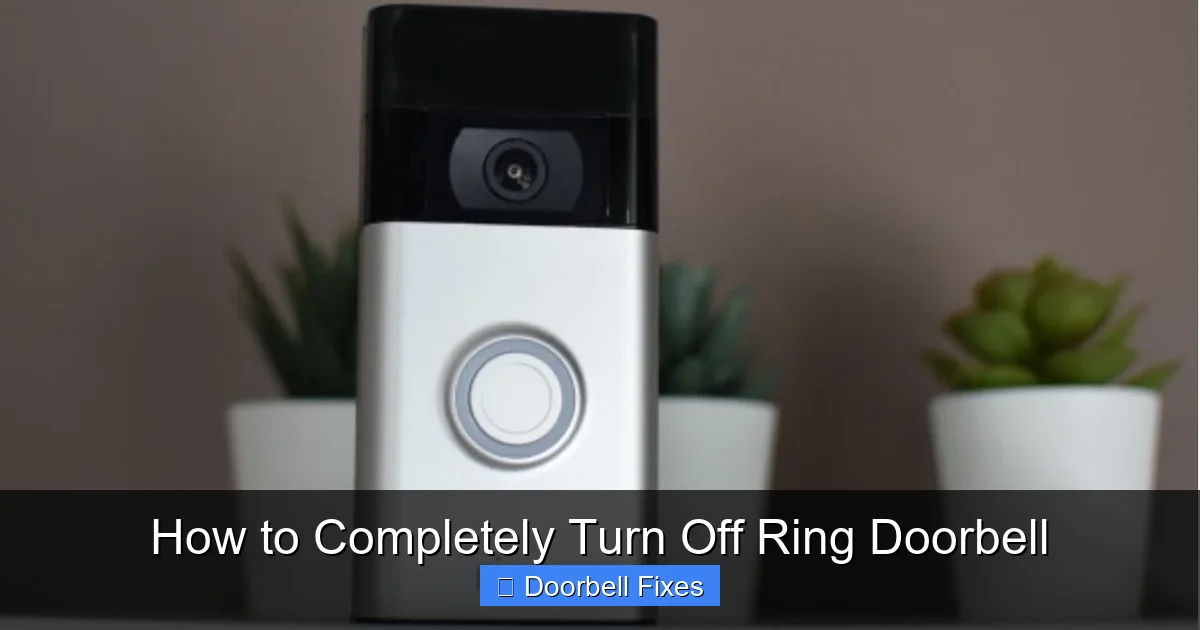 How to Completely Turn Off Ring Doorbell
