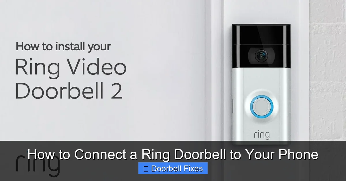 How to Connect a Ring Doorbell to Your Phone