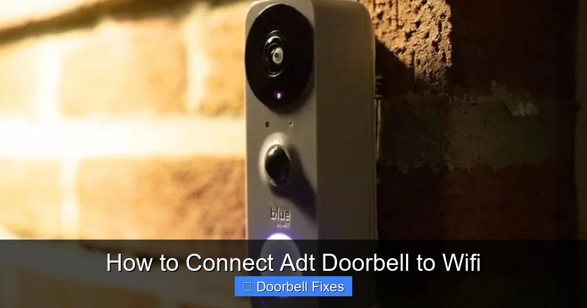 How to Connect Adt Doorbell to Wifi