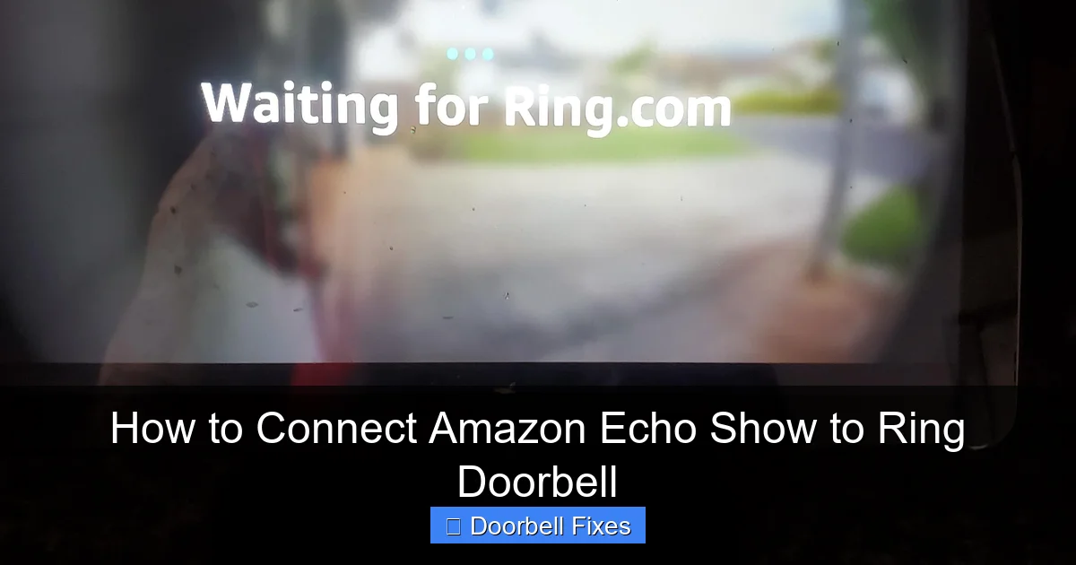 How to Connect Amazon Echo Show to Ring Doorbell