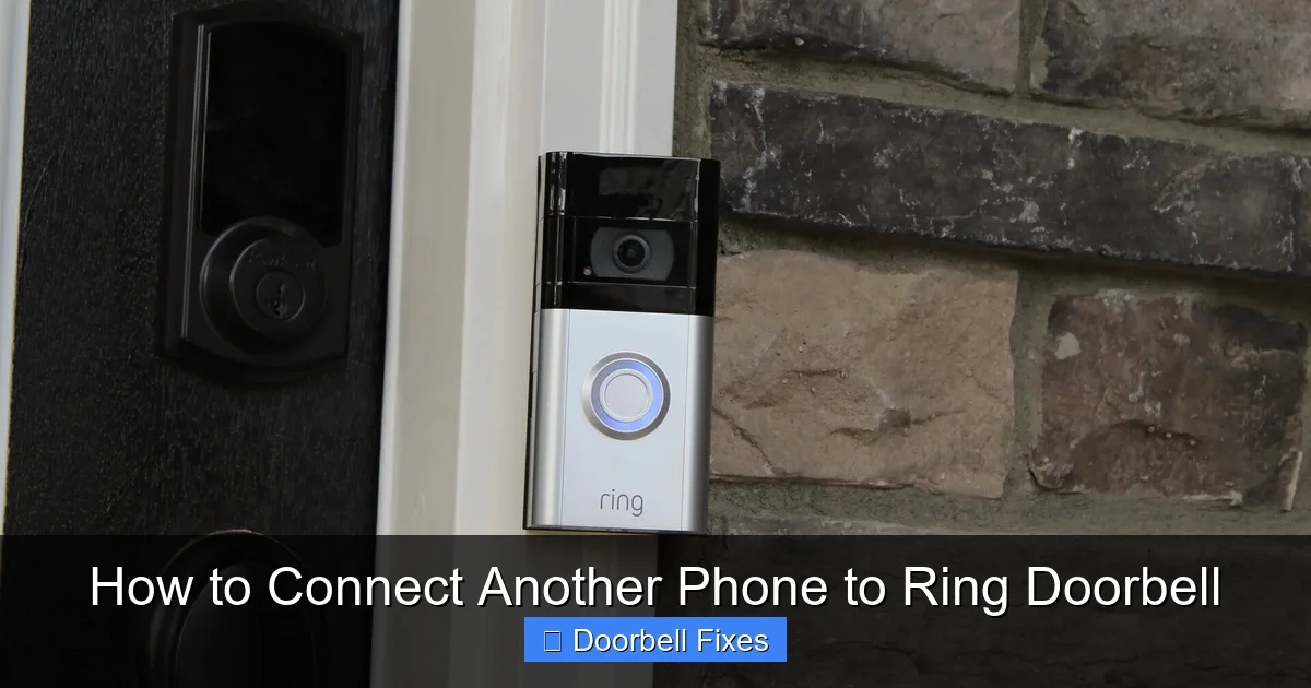 How to Connect Another Phone to Ring Doorbell