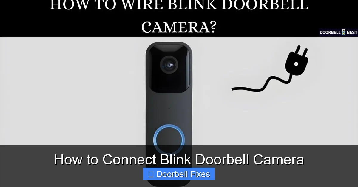 How to Connect Blink Doorbell Camera