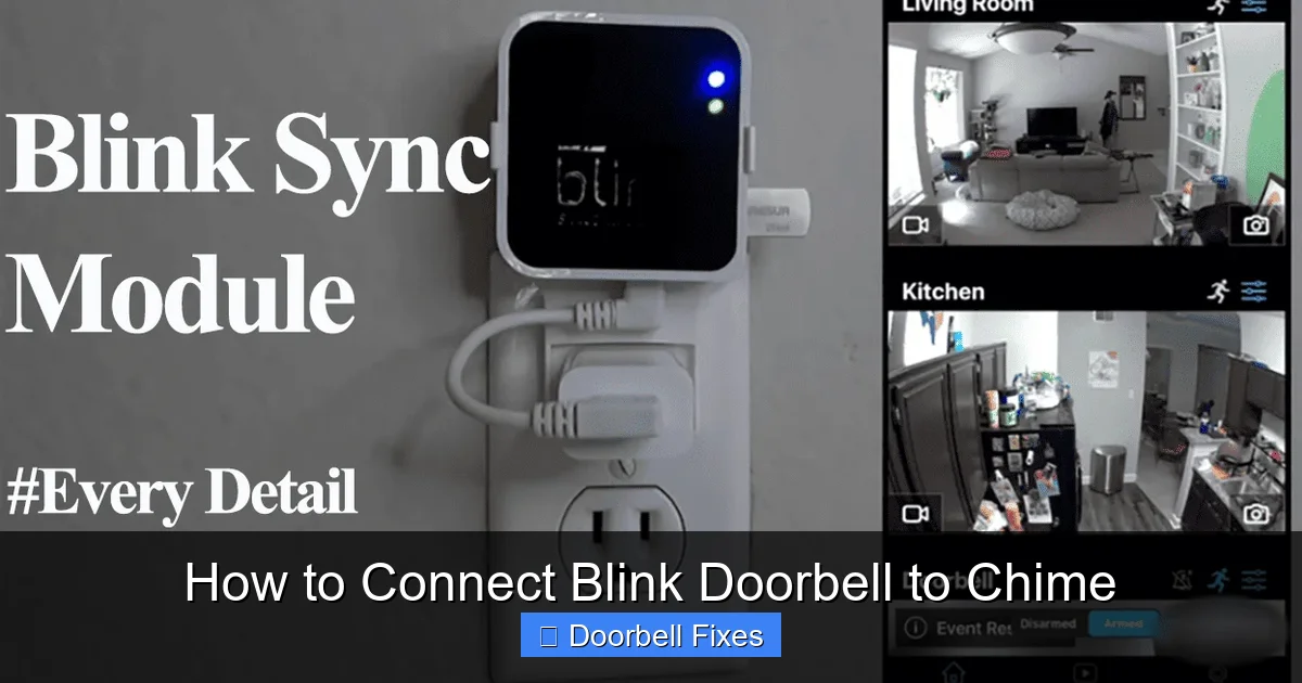 How to Connect Blink Doorbell to Chime