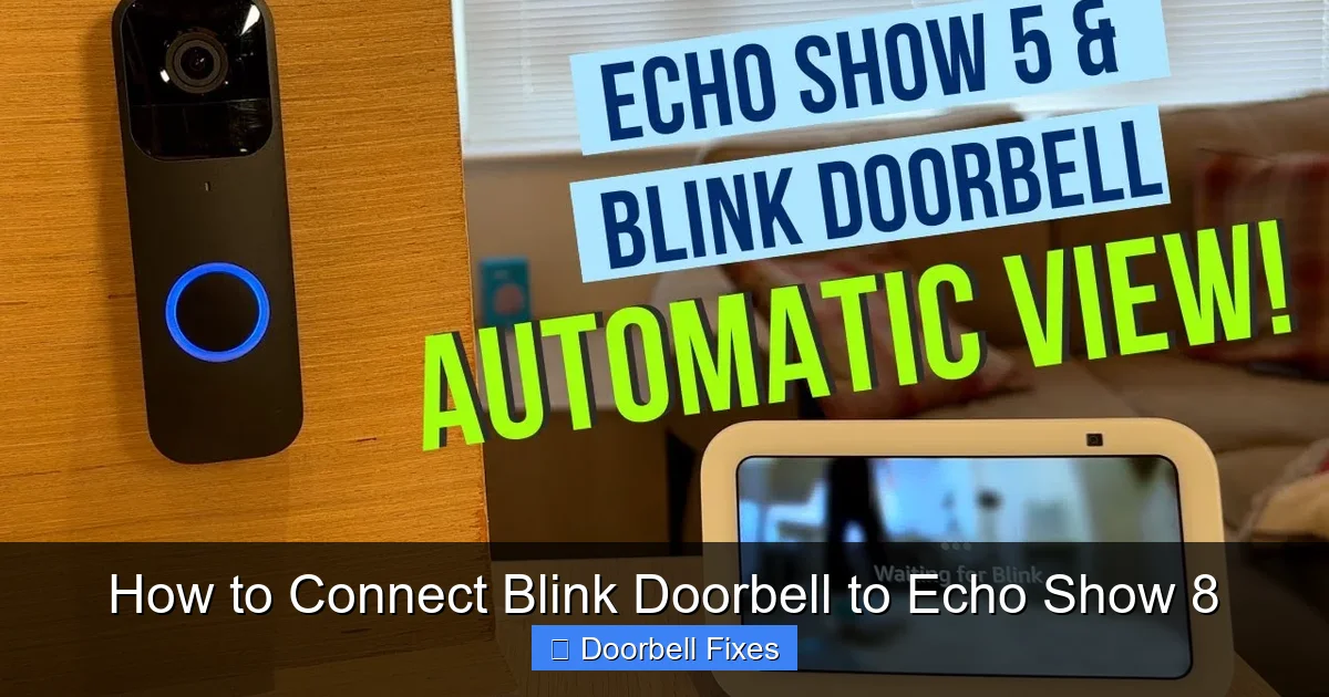 How to Connect Blink Doorbell to Echo Show 8