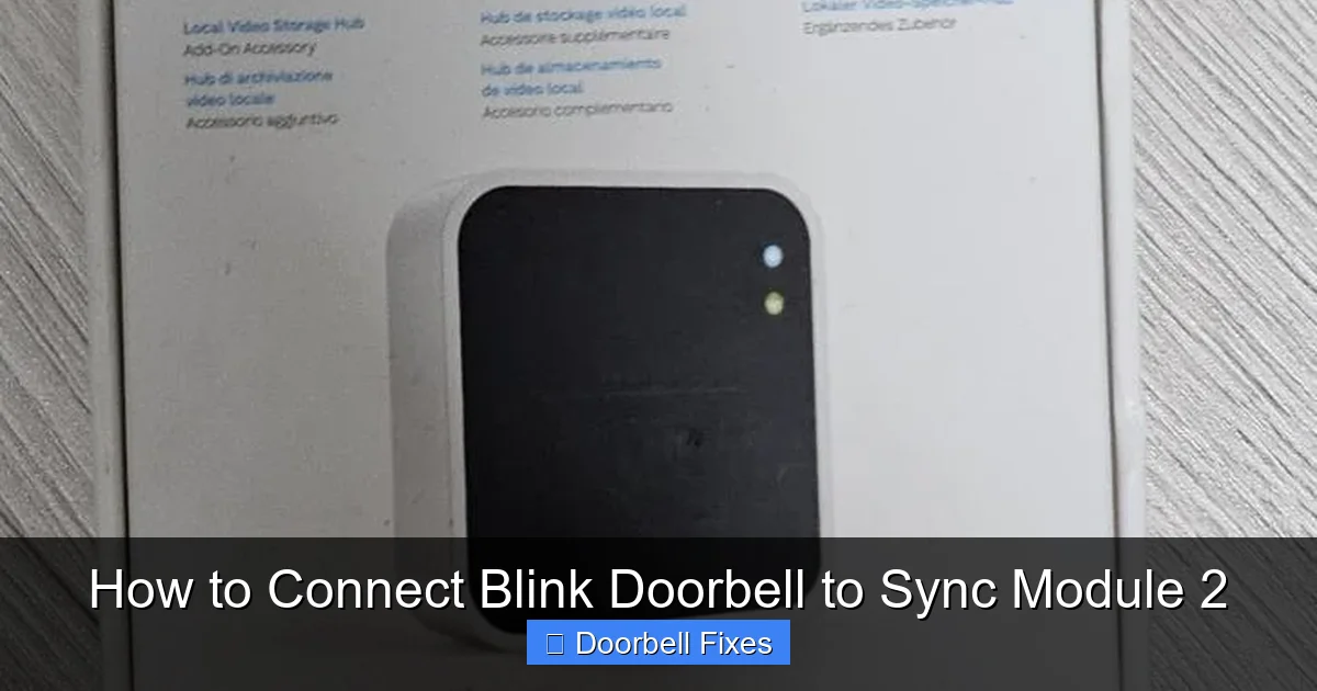 How to Connect Blink Doorbell to Sync Module 2