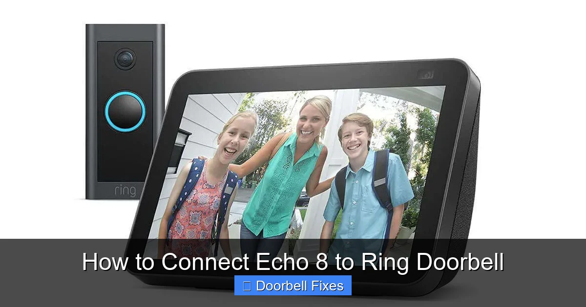 How to Connect Echo 8 to Ring Doorbell