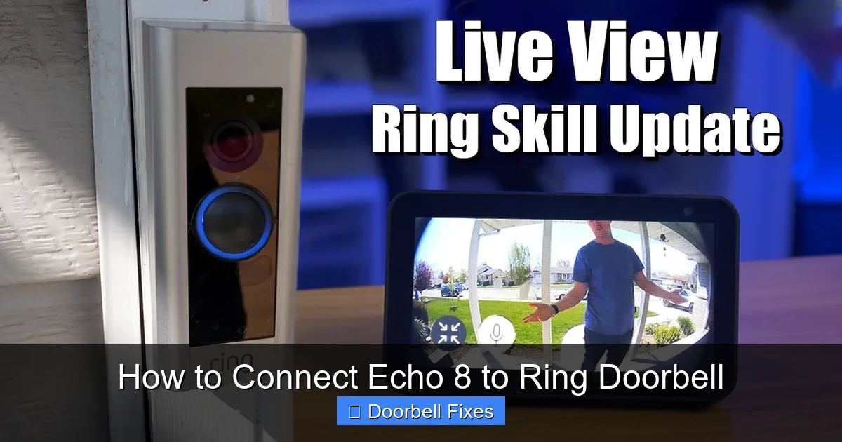 How to Connect Echo 8 to Ring Doorbell