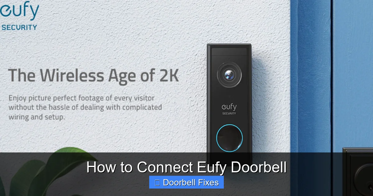 How to Connect Eufy Doorbell