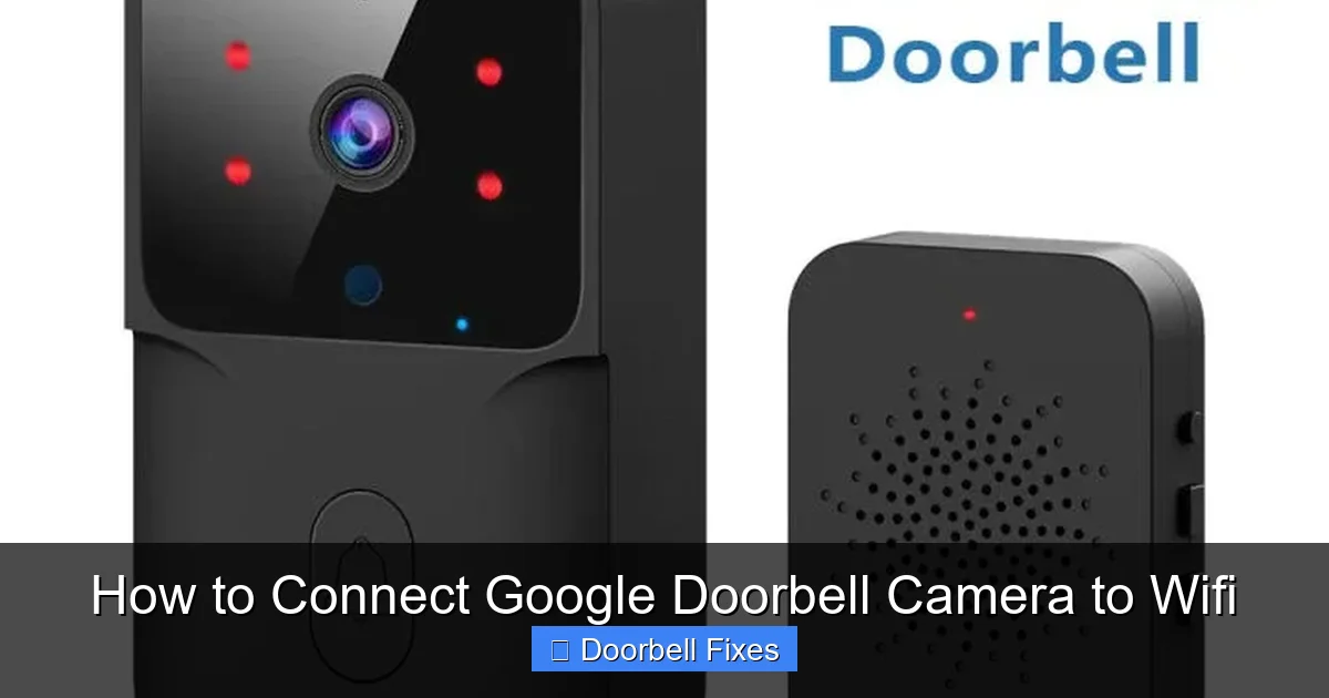 How to Connect Google Doorbell Camera to Wifi