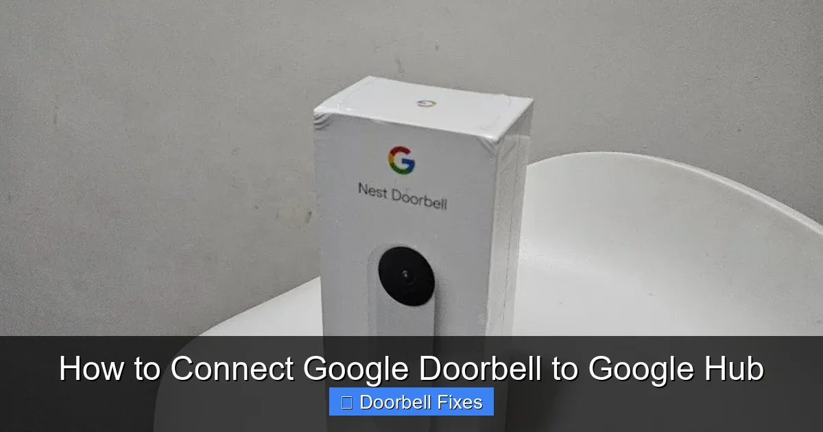 How to Connect Google Doorbell to Google Hub