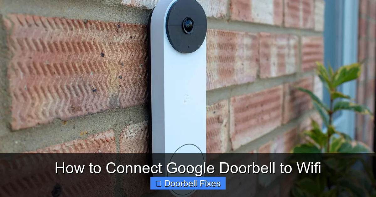 How to Connect Google Doorbell to Wifi
