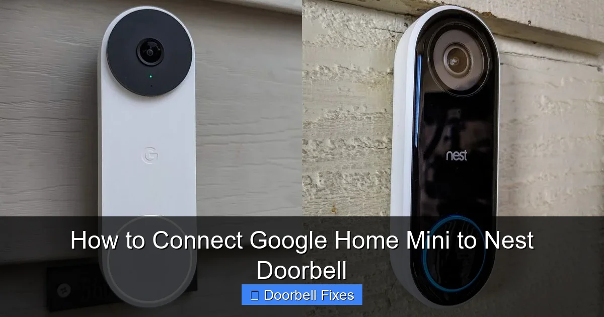 How to Connect Google Home Mini to Nest Doorbell