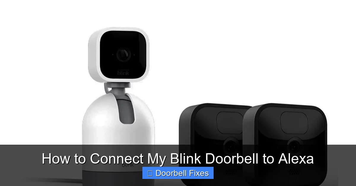 How to Connect My Blink Doorbell to Alexa