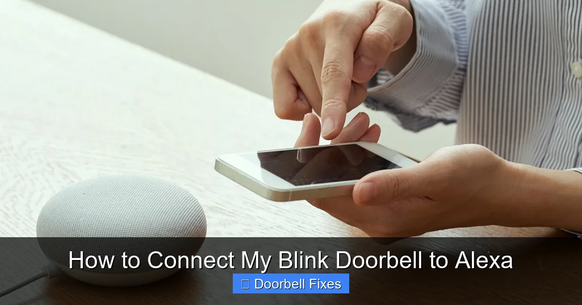 How to Connect My Blink Doorbell to Alexa